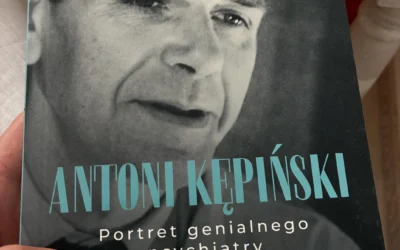 Profesor Antoni Kępiński – wybitny psychiatra i humanista